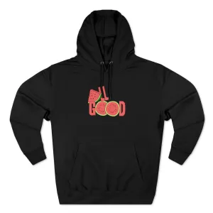 “All Good” Hoodie