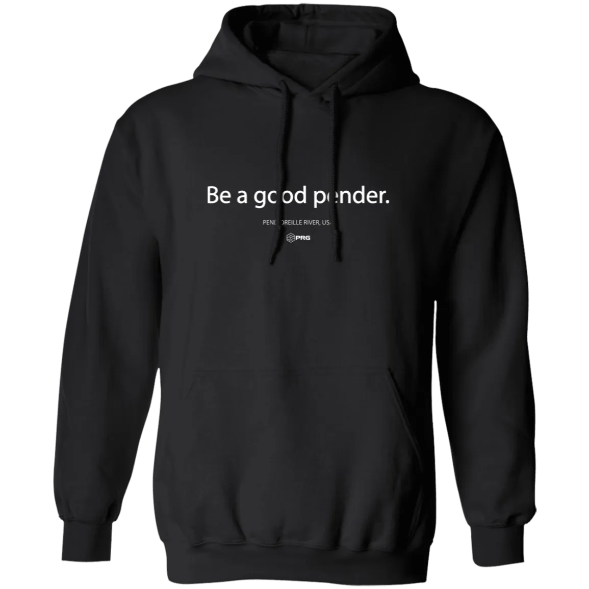 Be a Good Pender - Hoodie