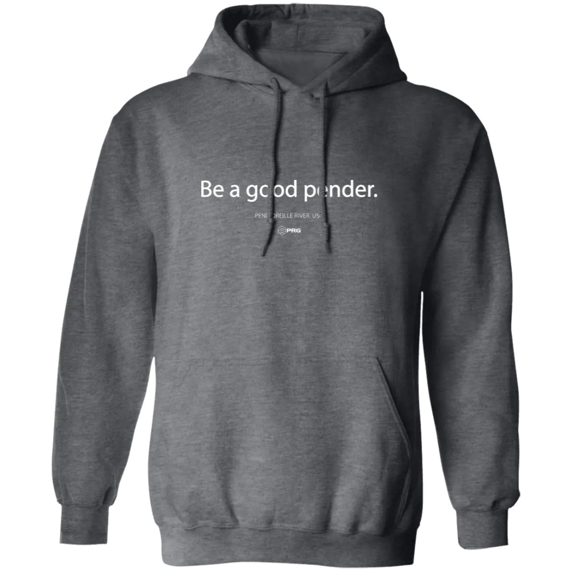 Be a Good Pender - Hoodie