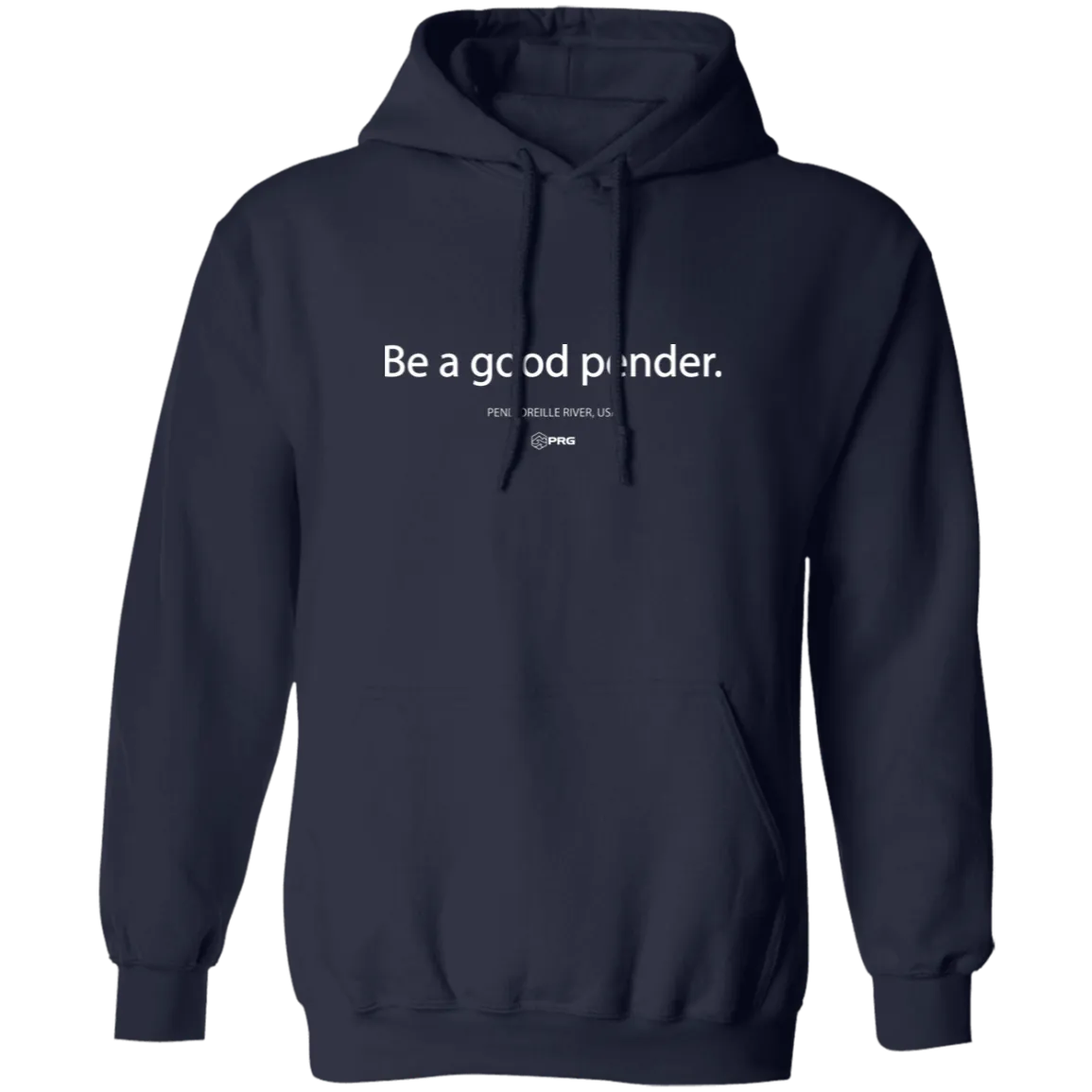 Be a Good Pender - Hoodie