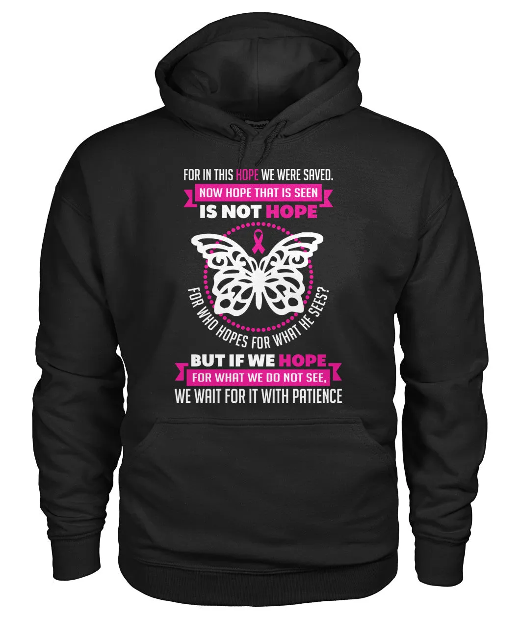 For in this Hope we were Saved Hoodies and Sweatshirts