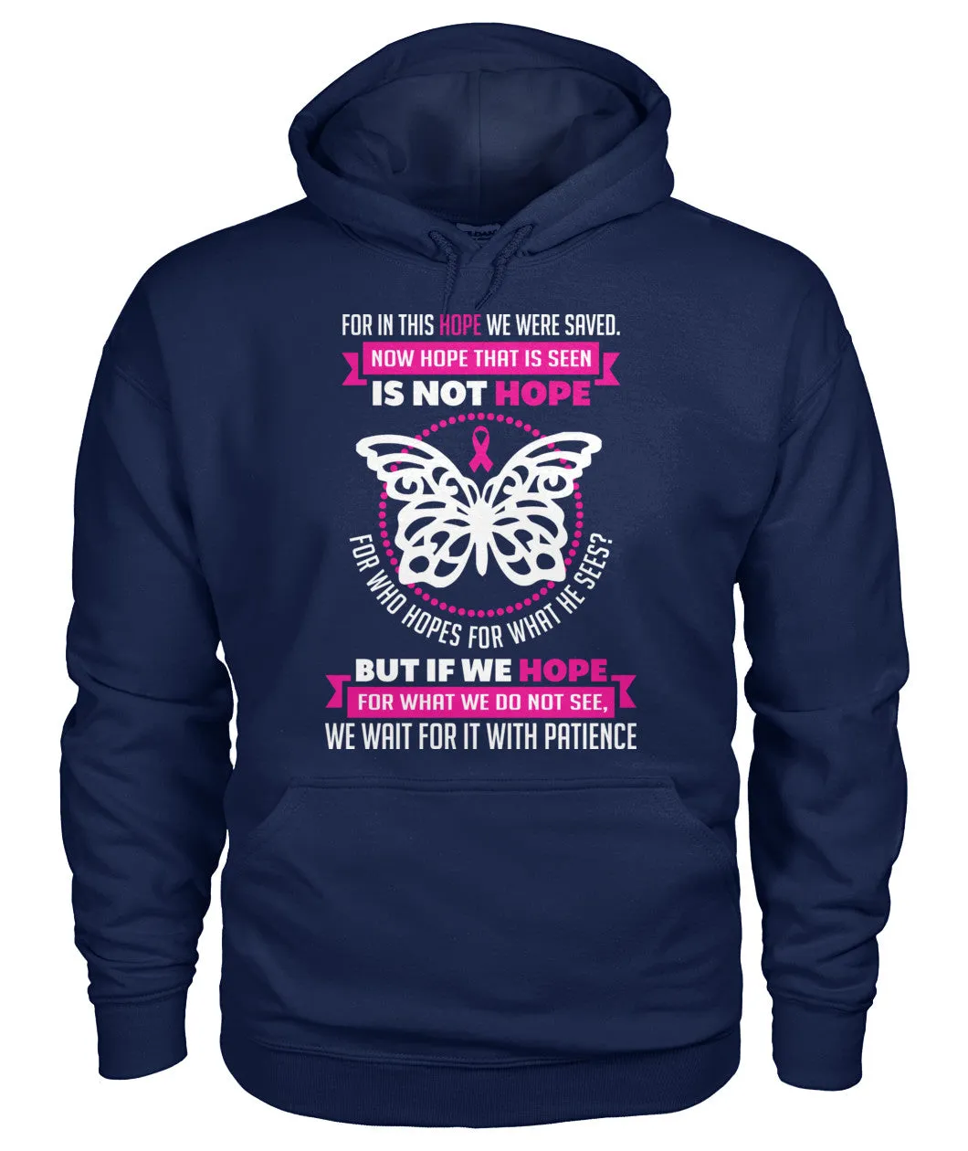 For in this Hope we were Saved Hoodies and Sweatshirts