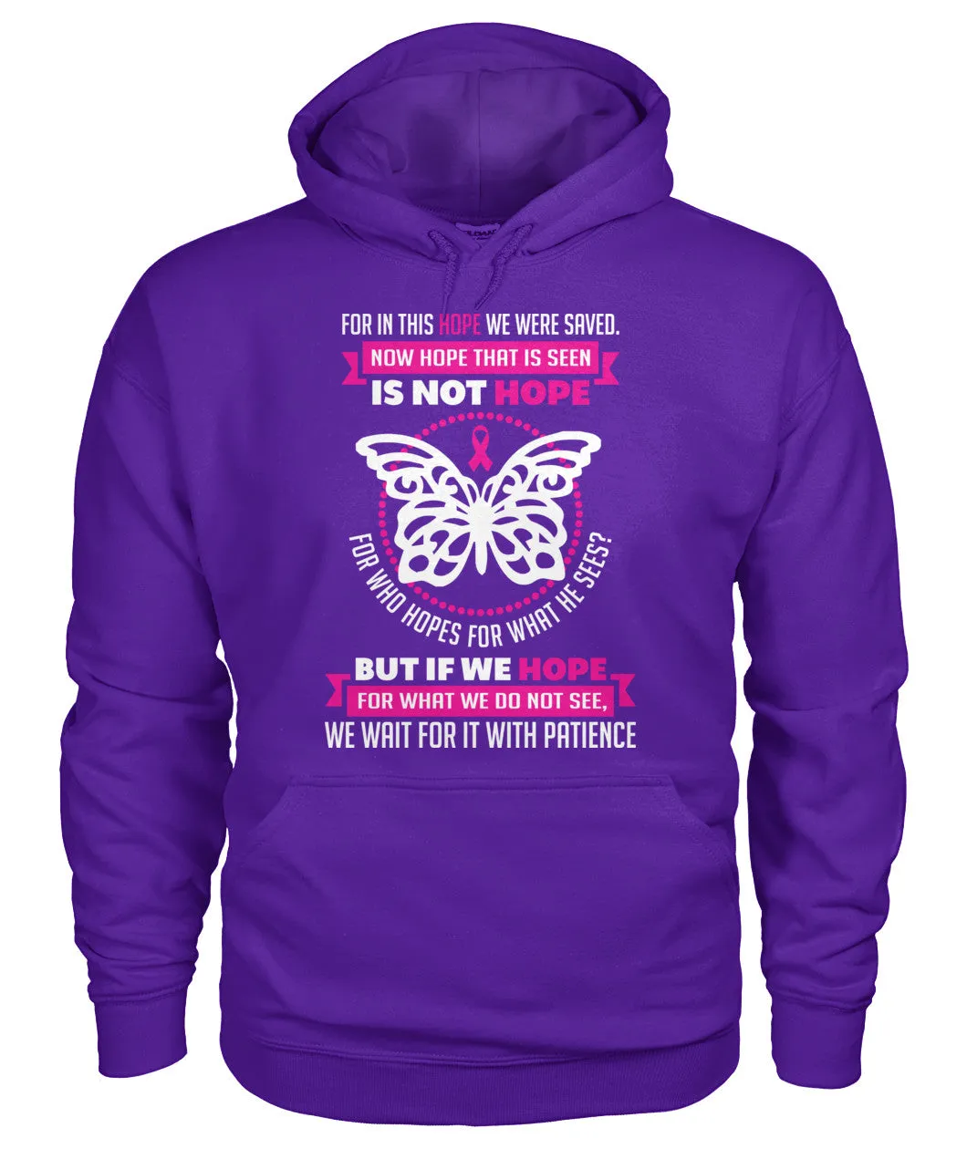 For in this Hope we were Saved Hoodies and Sweatshirts