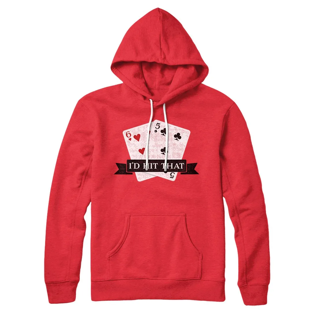 I'd Hit That Hoodie